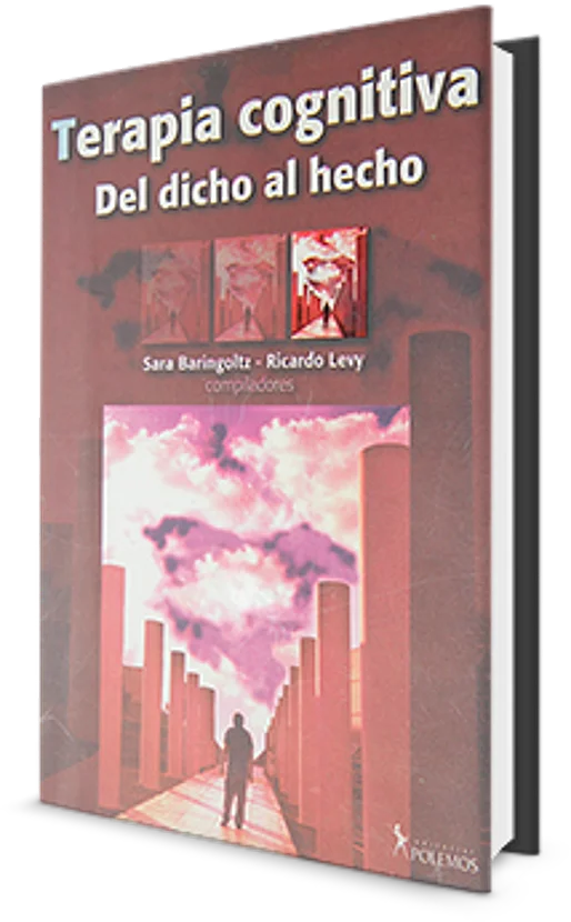 Terapia cognitiva: del dicho al hecho